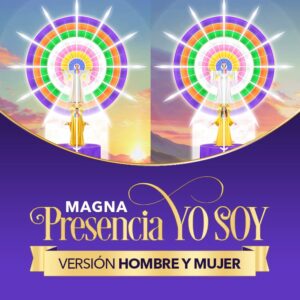 Magna Presencia YO SOY | Imagen - versión hombre y mujer