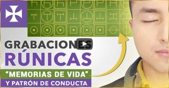 Runas Y Patrón Conductual - Lección Espiritual No. 16 Parte 2