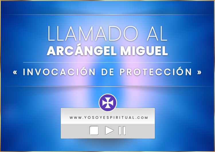 Invocación De Protección - Arcángel Miguel - Animación Llama Azul