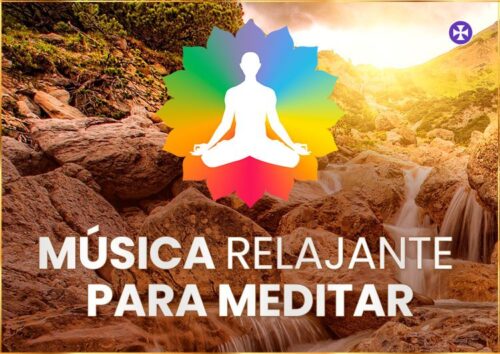 Música Relajante para Meditar, estar en Paz y Armonía