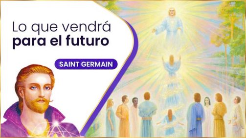 Lo Que Vendrá Para El Futuro | Saint Germain Misterios Develados