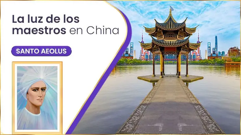 La Luz De Los Maestros En China