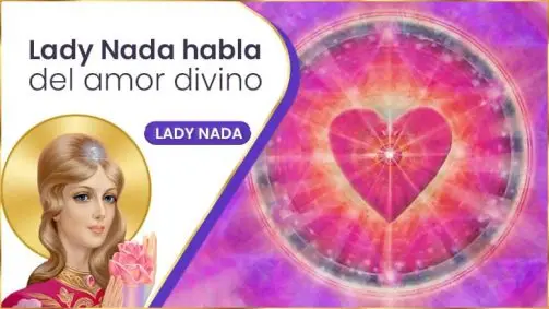 Lady Nada Habla Del Amor Divino