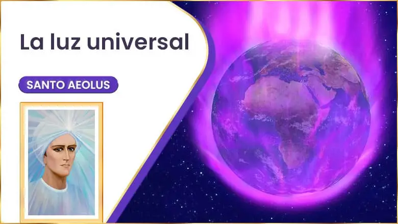 La Luz Universal | Santo Aeolus