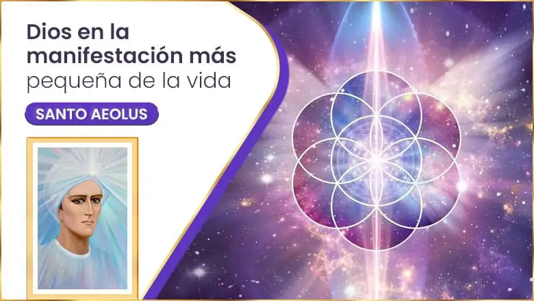 Dios En La Manifestación Más Pequeña De La Vida