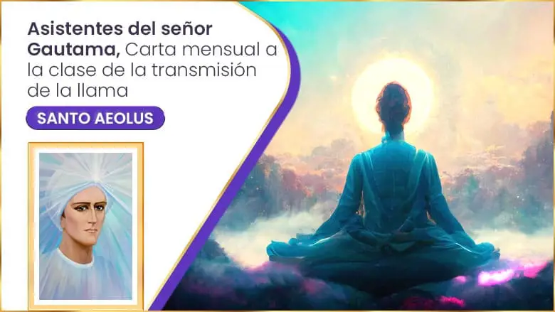 Asistentes Del Señor Gautama | Santo Aeolus