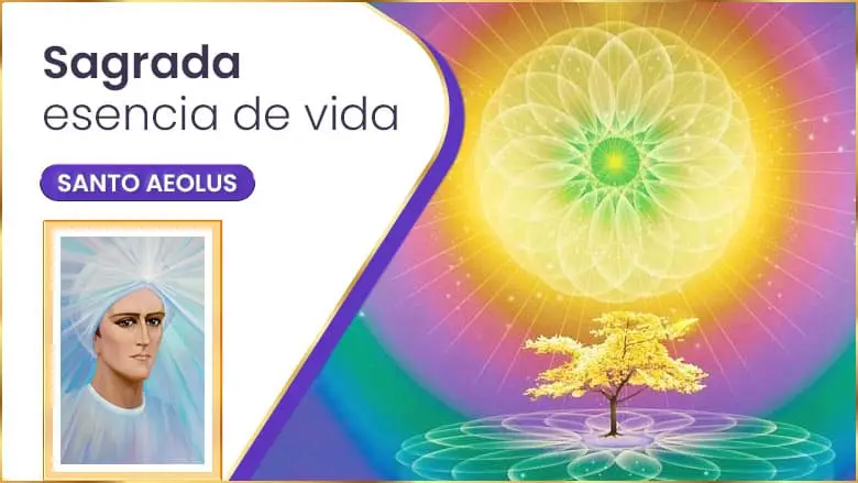 Sagrada Esencia De Vida | Santo Aeolus