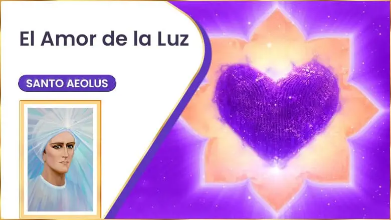 El Amor De La Luz | Santo Aeolus