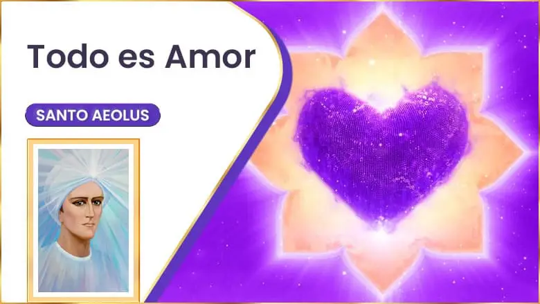 Todo Es Amor | Santo Aeolus