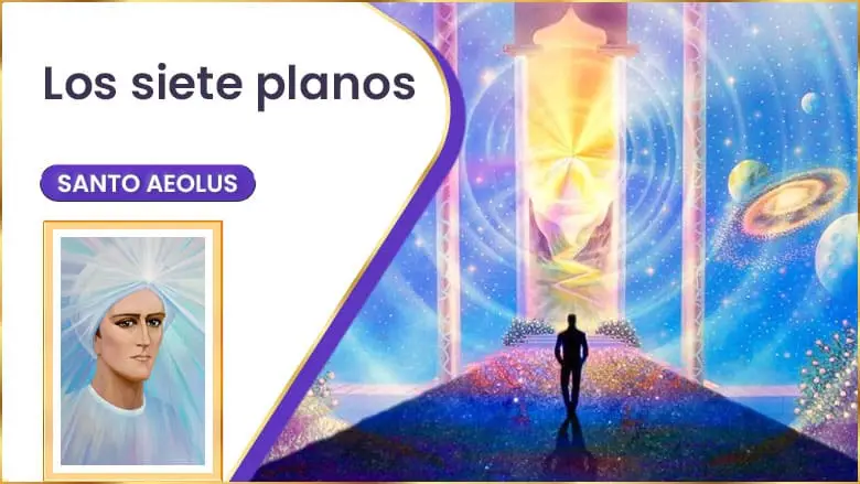 Los Siete Planos | Santo Aeolus