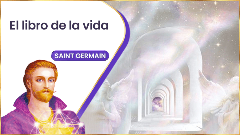 El libro de la vida | Saint Germain