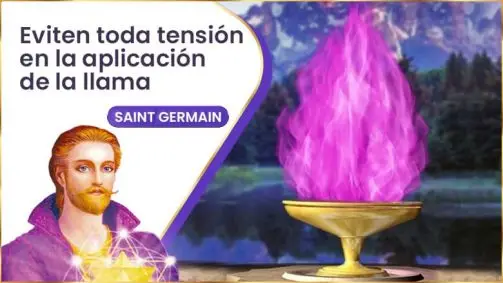 Eviten Toda Tensión En La Aplicación De La Llama | Saint Germain