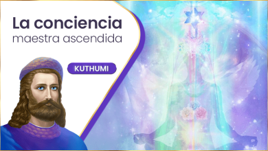 La conciencia maestra ascendida | Kuthumi