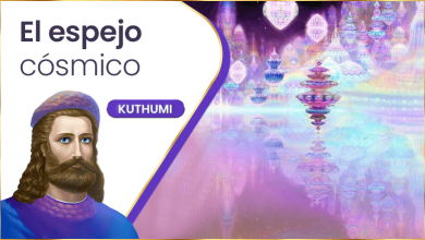 El espejo cósmico | Kuthumi
