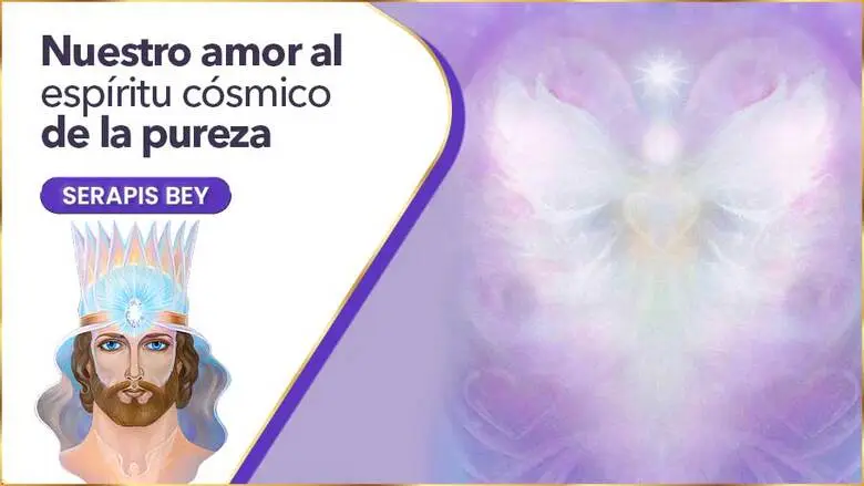 Nuestro Amor Al Espíritu Cósmico De La Pureza | El Morya