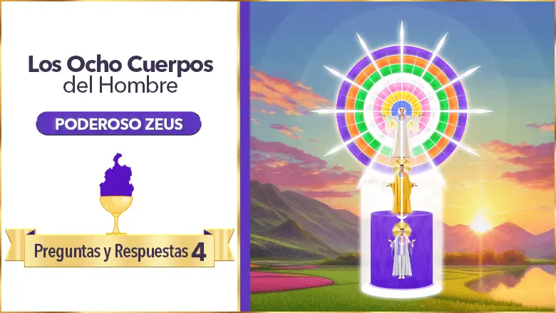 Los Ocho Cuerpos Del Hombre | Poderoso Zeus