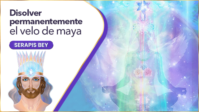 Velo De Maya 2 Yo Soy Espiritual Disolver Permanentemente El Velo De Maya | Serapis Bey