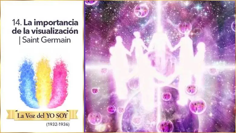 La Importancia De La Visualización | Saint Germain