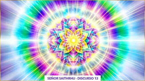 13 Yo Soy Espiritual Los 3 Poderes: Atención, Visión Y Calificación | Señor Saithrhu