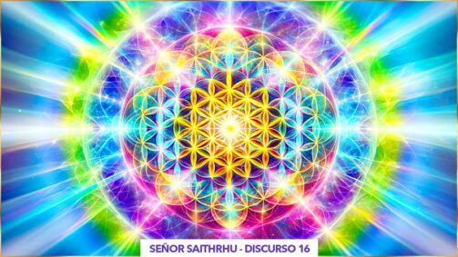 16 Yo Soy Espiritual Presencia Visible Y Tangible De La Luz | Señor Saithrhu