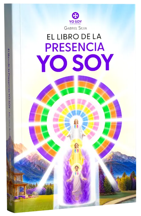 el gran libro de la Presencia YO SOY - Gabriel Silva - Yo Soy Espiritual